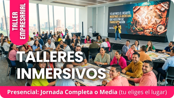 Talleres Inmersivos MENTORING Mk